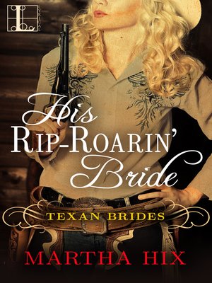 cover image of His Rip-Roarin' Bride